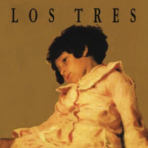 Tres, Los – La Espada Y La Pared [LP]