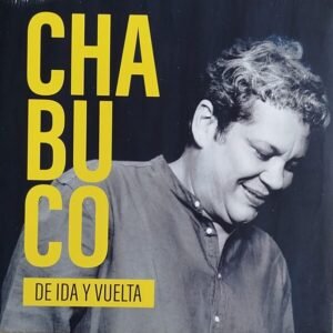 Chabuco - De Ida Y Vuelta [LP]