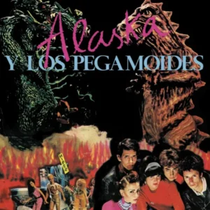 Alaska Y Los Pegamoides - Alaska Y Los Pegamoides [LP]