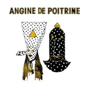 Angine de Poitrine - Vol. I [LP]