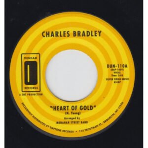 Bradley, Charles - Heart of Gold [7"]