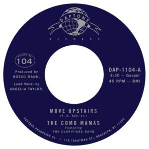 Como Mamas, The - Move Upstairs / Count Your Belssings [7"]