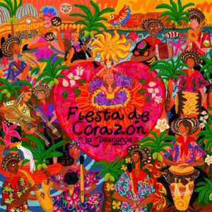 Descarga, La - Fiesta de Corazón [LP + tarjeta de descarga]