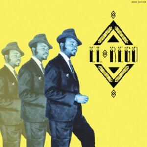 El Rego - El Rego Et Ses Commandos [LP+7"]