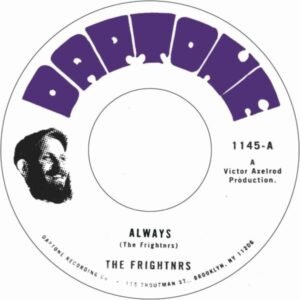 Frightnrs, The - Always / Instrumental [7"]
