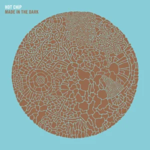 Hot Chip - Made in the Dark [2xLP] (Biovinyl)