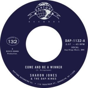 Jones, Sharon & the Dap-Kings - Come and be a Winner / Instrumental [7"]