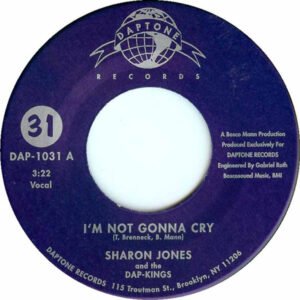 Jones, Sharon & the Dap-Kings - I'm Not Gonna Cry / Money Don't Make the Man [7"]