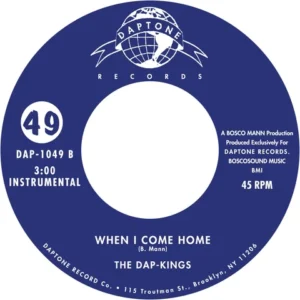 Jones, Sharon & the Dap-Kings - When I Come Home / Intro [7"]