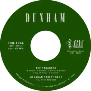 Menahan Street Band Ft. Victor Benavides - The Stranger / Black Velvet [7"]