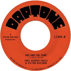 Thee Sacred Souls & Victor Axelrod - One And The Same / Same Difference [7"]