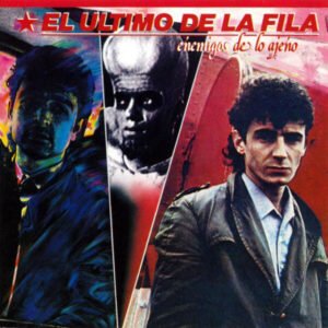 Ultimo De La Fila, El - Enemigos De Lo Ajeno [LP]