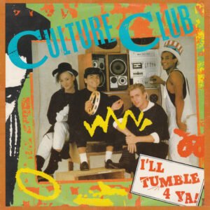Culture Club - I'll Tumble 4 Ya / Mystery Boy [7"]