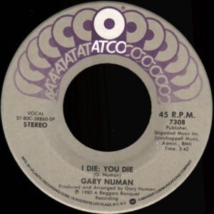 Numan, Gary - I Die: You Die / Sleep By Windows [7"]