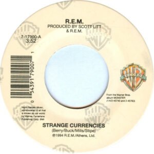 R.E.M. - Strange Currencies [7"]