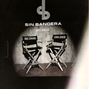 Sin Bandera - ESCENAS [LP]